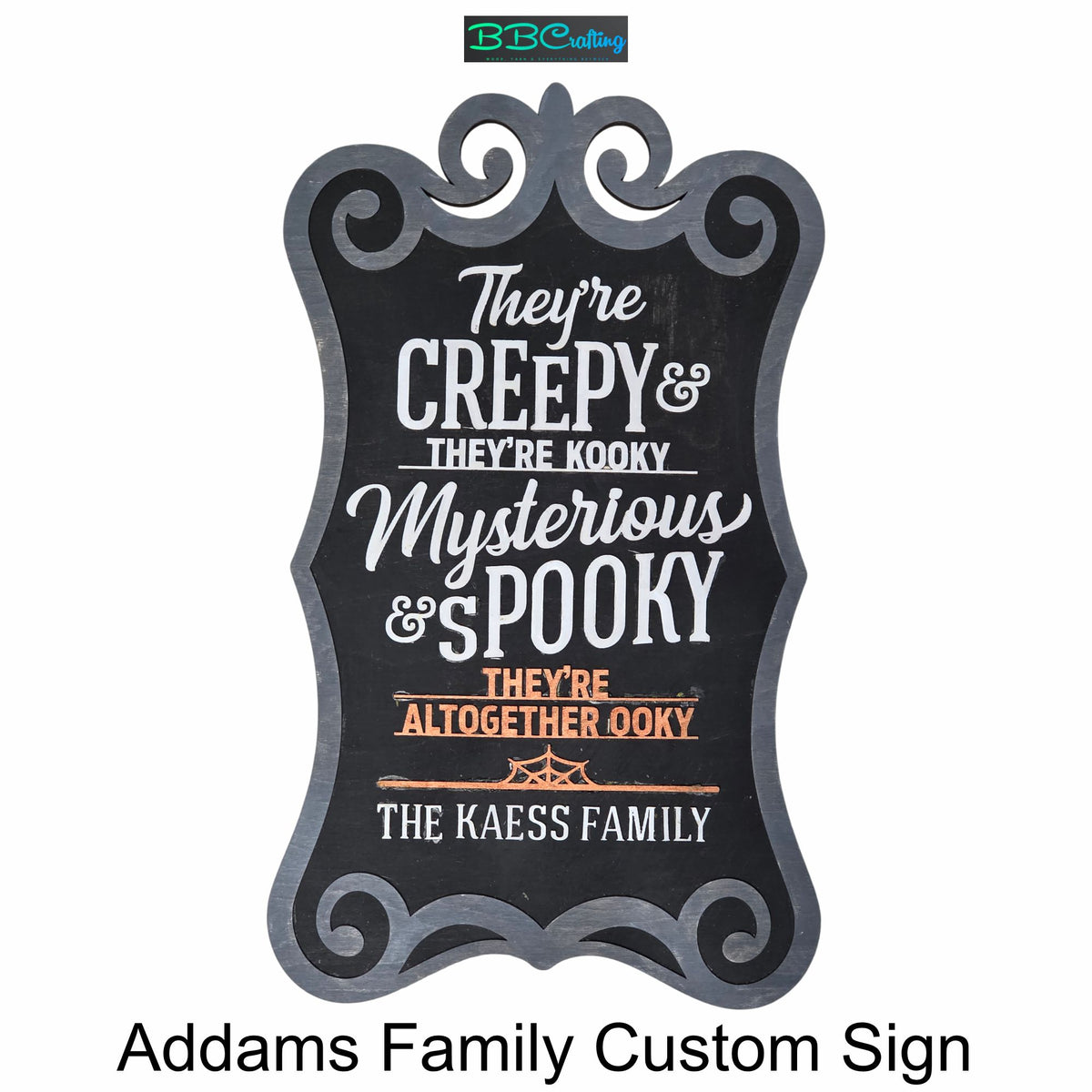 Addams Family Custom Sign
