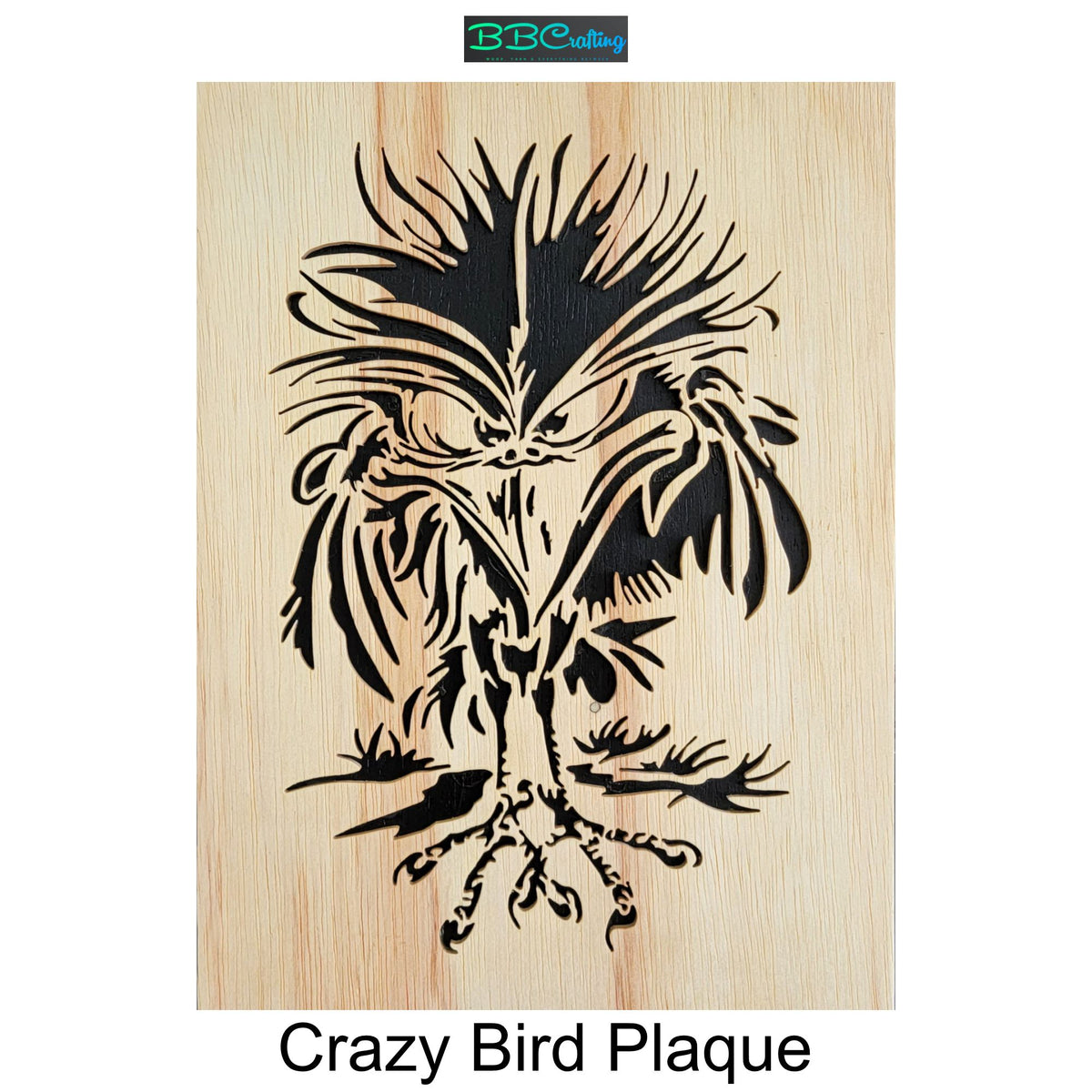 Crazy Bird Plaque