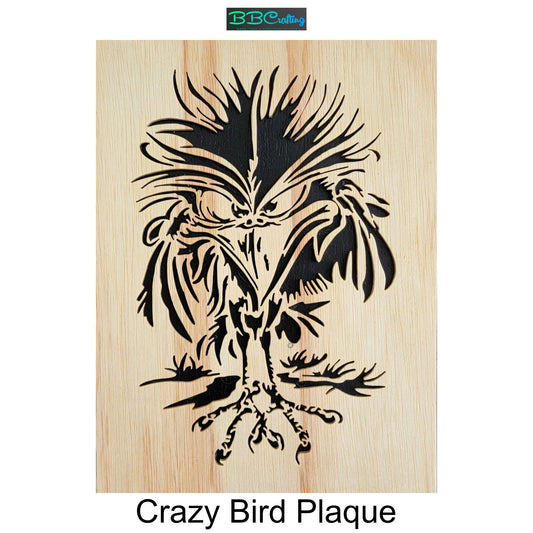 Crazy Bird Plaque
