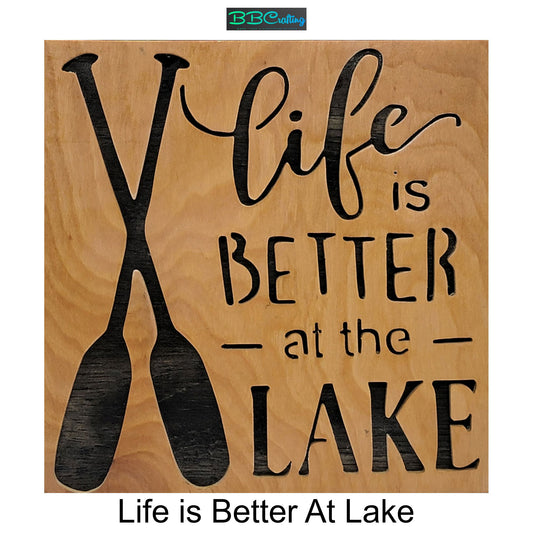 Life is Better at the Lake - Rustic Wood Plaque