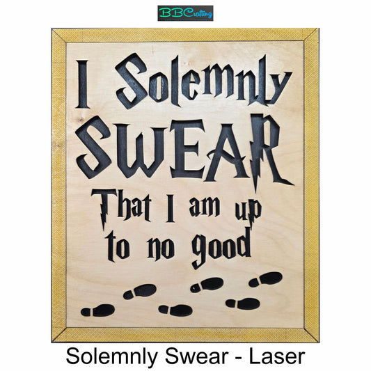 I Solemnly Swear Plaque